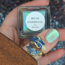 Night Owl Lacquer: "Only Pay Attention to Me" *PRE-ORDER*