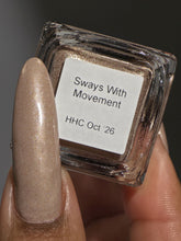 Cracked Polish: "Sways With Movement" *CAPPED PRE-ORDER*