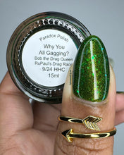 Paradox Polish: "Why You All Gagging?" *OVERSTOCK*