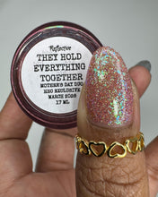 Victorian Varnish: Mother's Day Duo "Mom's Are Like Buttons" and "They Hold Everything Together" (Reflective) *OVERSTOCK*