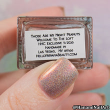 Nirvana Beauty: "Those Are My Night Peanuts" *CAPPED PRE-ORDER*