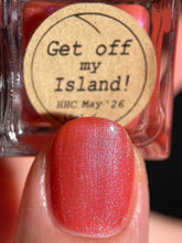 Arcana Lacquer: "Get Off My Island" *CAPPED PRE-ORDER*