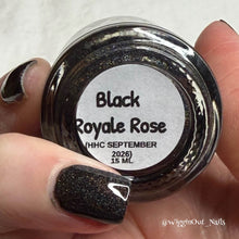 Hearts & Promises: "Black Royale Rose" *CAPPED PRE-ORDER*