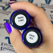 Victorian Varnish: Tincture Acetone Additive Duo "Propose a Toast" and "Centerpiece" *CAPPED PRE-ORDER*