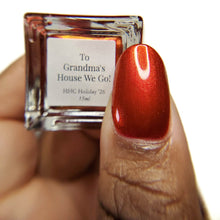 Lurid Lacquer: Holidays "To Grandma's House We Go!" *CAPPED PRE-ORDER*