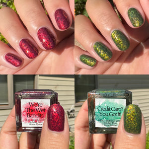 BCB Lacquers: Holiday Duo "We're The Wet Bandits" and "Credit Card? You Got It!" *CAPPED PRE-ORDER*