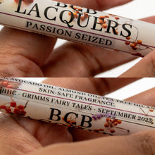 BCB Lacquers "Passions Seized" Cuticle Oil *CAPPED PRE-ORDER*