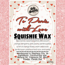 Golly Oodelally Designs: Squishie Wax "To Paris, with Love" *CAPPED PRE-ORDER*