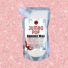 Golly Oodelally Designs: Squishie Wax "Jumbo Pop" *CAPPED PRE-ORDER*