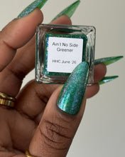 Cracked Polish: "Ain't No Side Greener" *CAPPED PRE-ORDER*