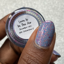 Cuticula: Valentine's Day "Love Is In The Air" *CAPPED PRE-ORDER*