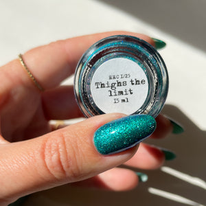 Sassy Sauce Polish: "Thighs the Limit" *CAPPED PRE-ORDER*